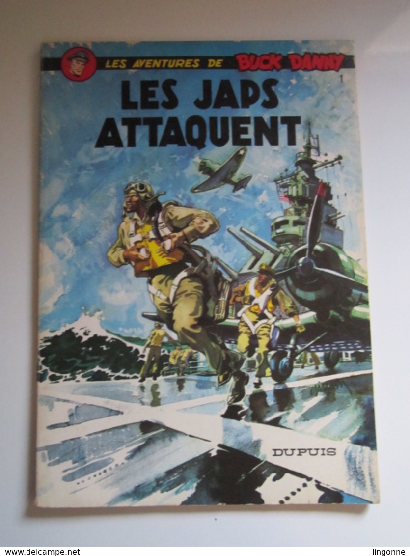 (1977 ?) BUCK DANNY N°1 Les Japs Attaquent - Buck Danny