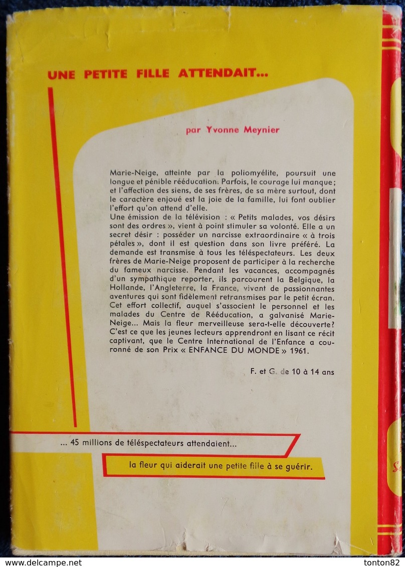 Yvonne Meynier - Une Petite Fille Attendait ... - Bibliothèque Rouge Et Or  N° 621 - ( 1961 ) . - Bibliotheque Rouge Et Or