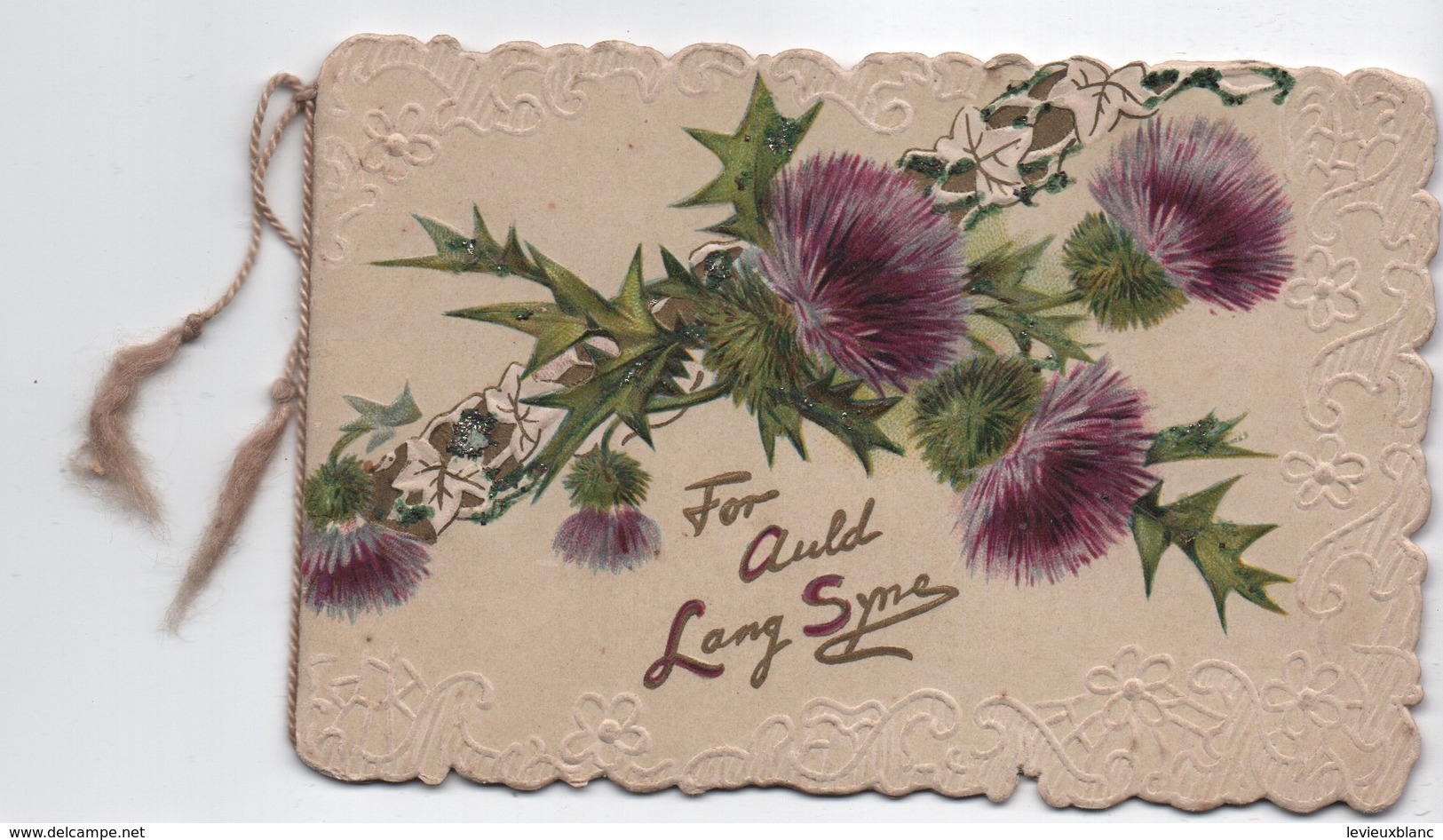 Carte De Voeux/Meilleurs Souhaits/ Joyeux Noël/Bouquet De Chardons/For Auld Lang Syne/TUCK & SONS/vers 1900-10   CVE151 - Año Nuevo