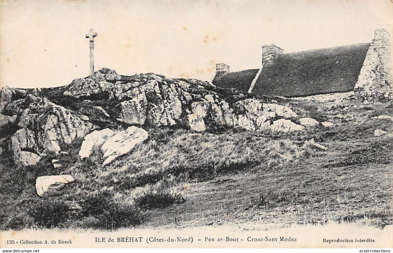 Ile De Bréhat             22      Pen Ar Bout      Croaz Croz   Sant Modez  (voir Scan) - Ile De Bréhat