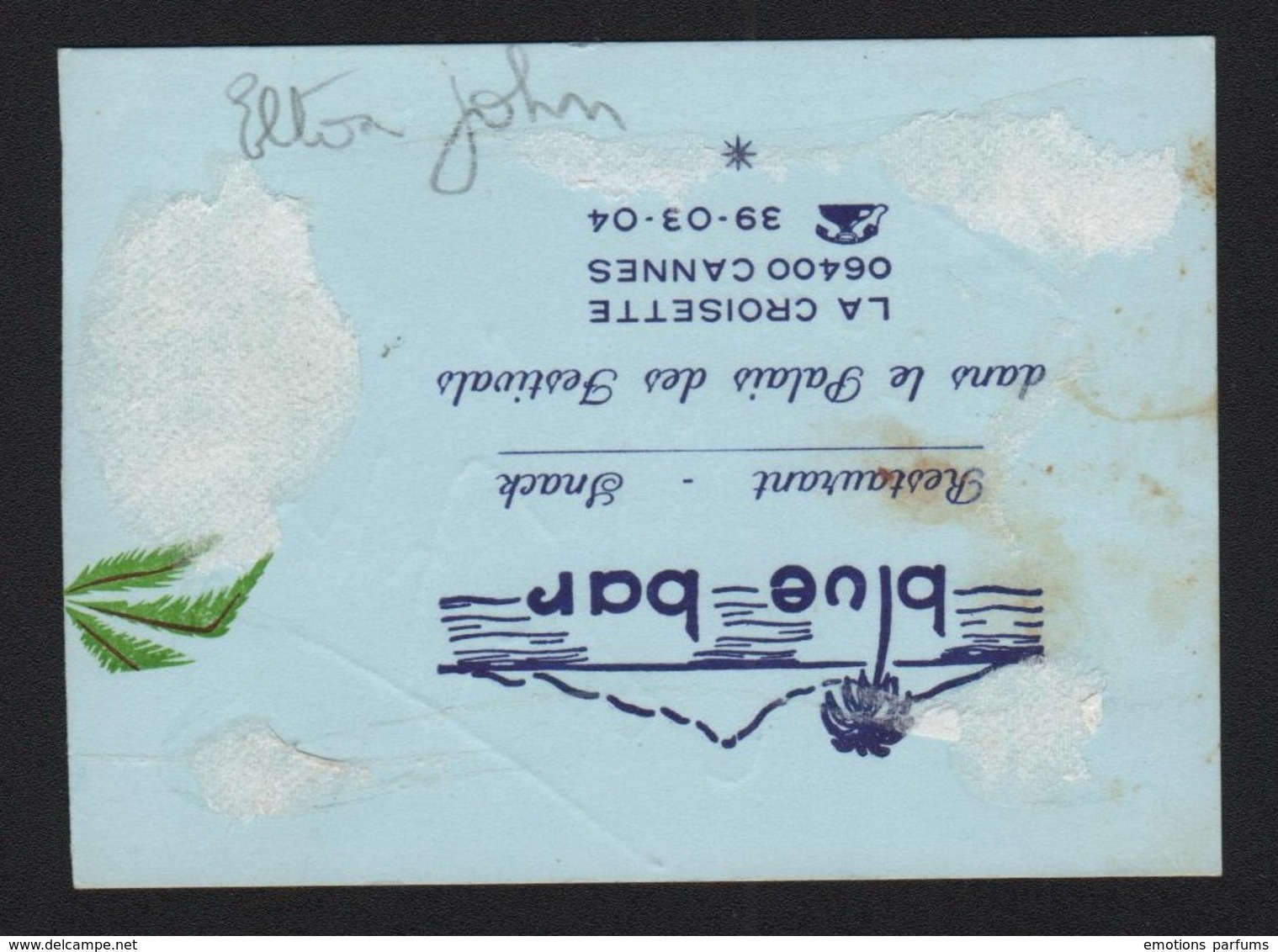 Autographe Original Dédicace Elton John Sur Carte De Visite  Ancien Restaurant Le Blue Bar Palais Des Festivals Cannes - Other & Unclassified