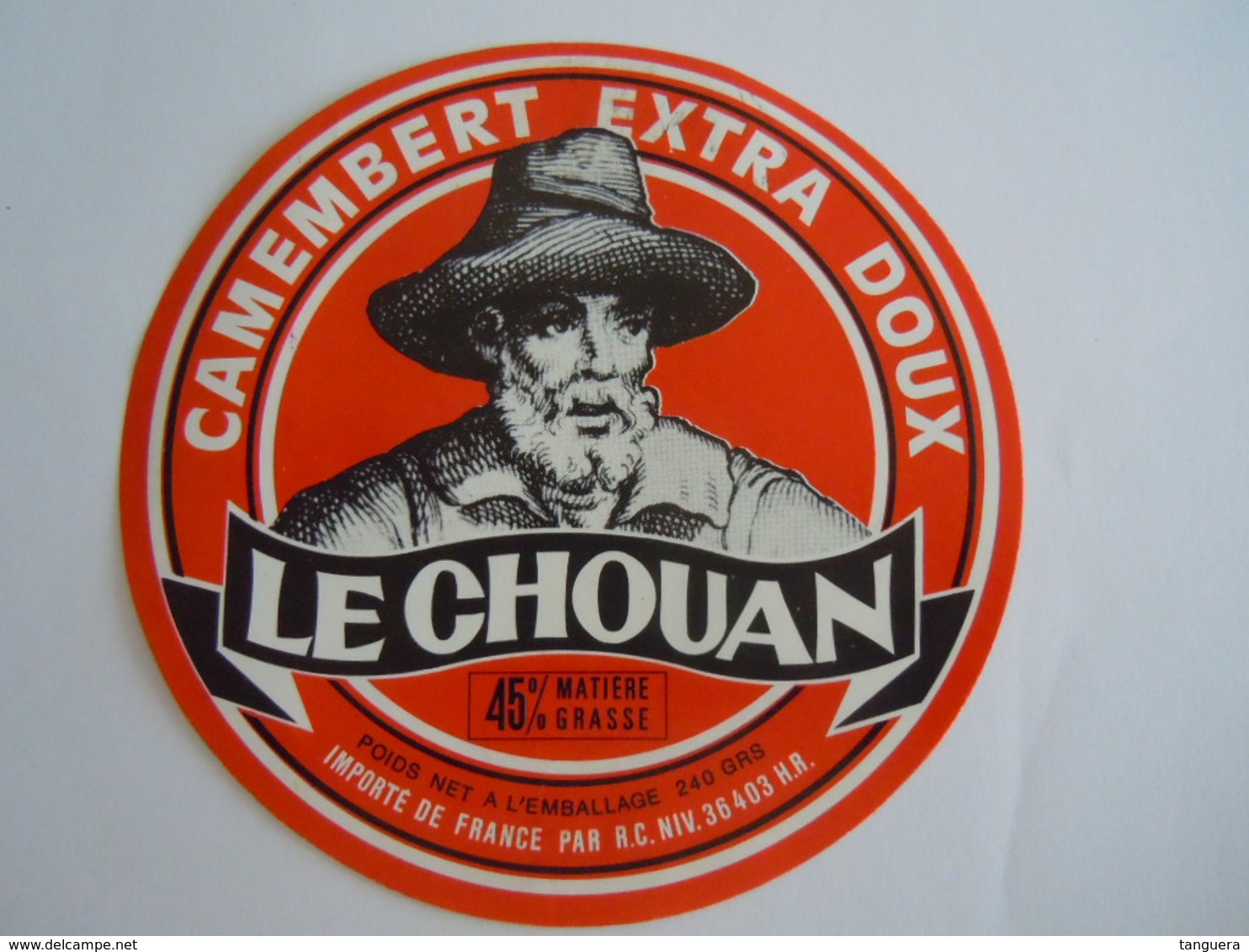 Etiket Etiquette Camembert Le Chouan Importe De France - Fromage