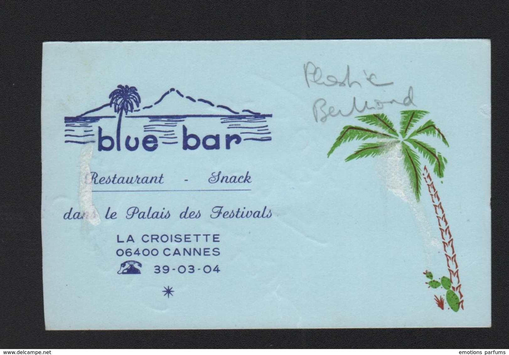 Autographe Original Dédicace Plastic Bertrand Sur Carte De Visite Ancien Restaurant Le Blue Bar Palais  Festivals Cannes - Other & Unclassified