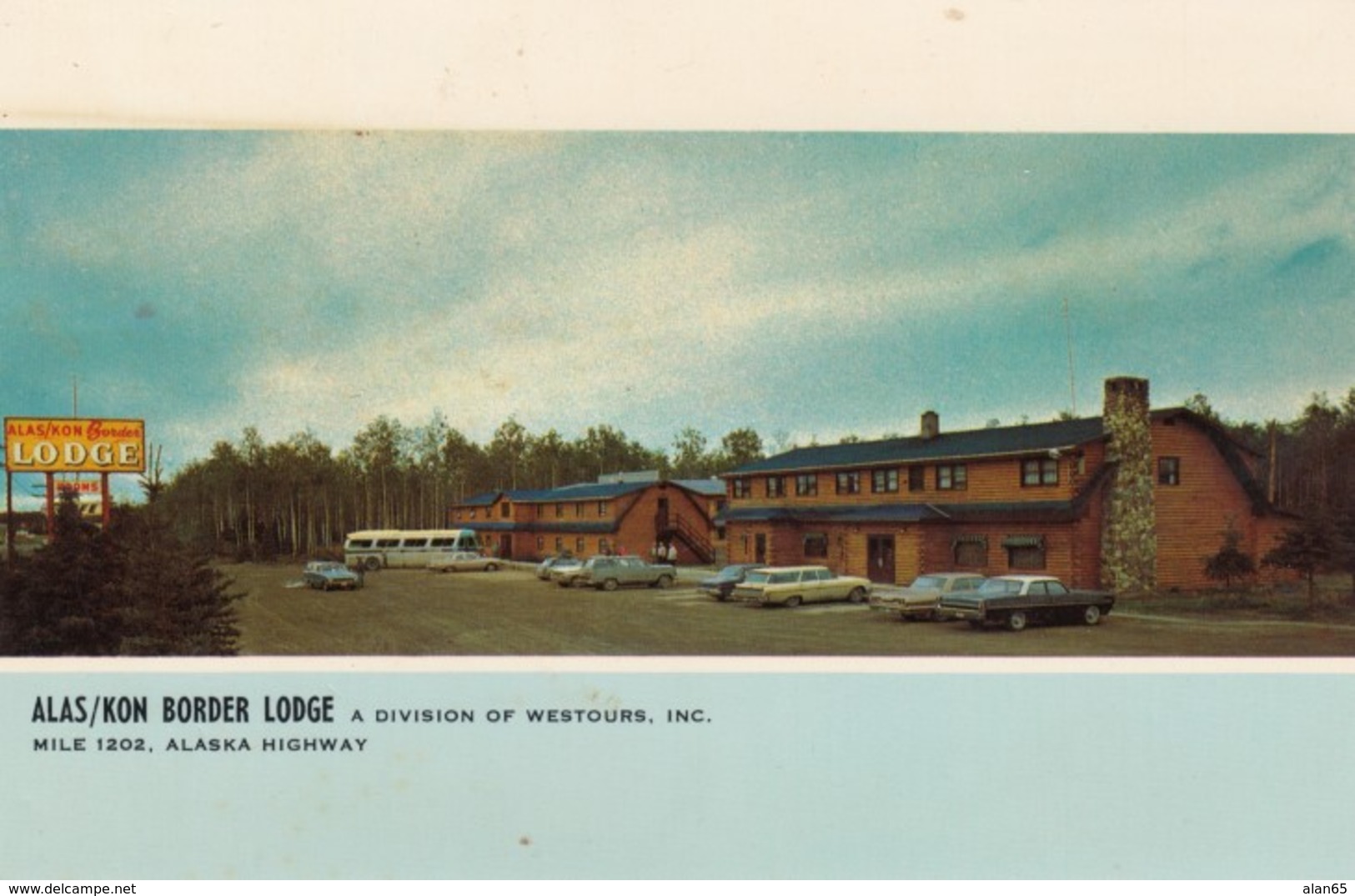 Yukon Canada, Alas/Kon Border Lodge, Milepost 1202 Alaska Highway, C1970s Vintage Postcard - Yukon