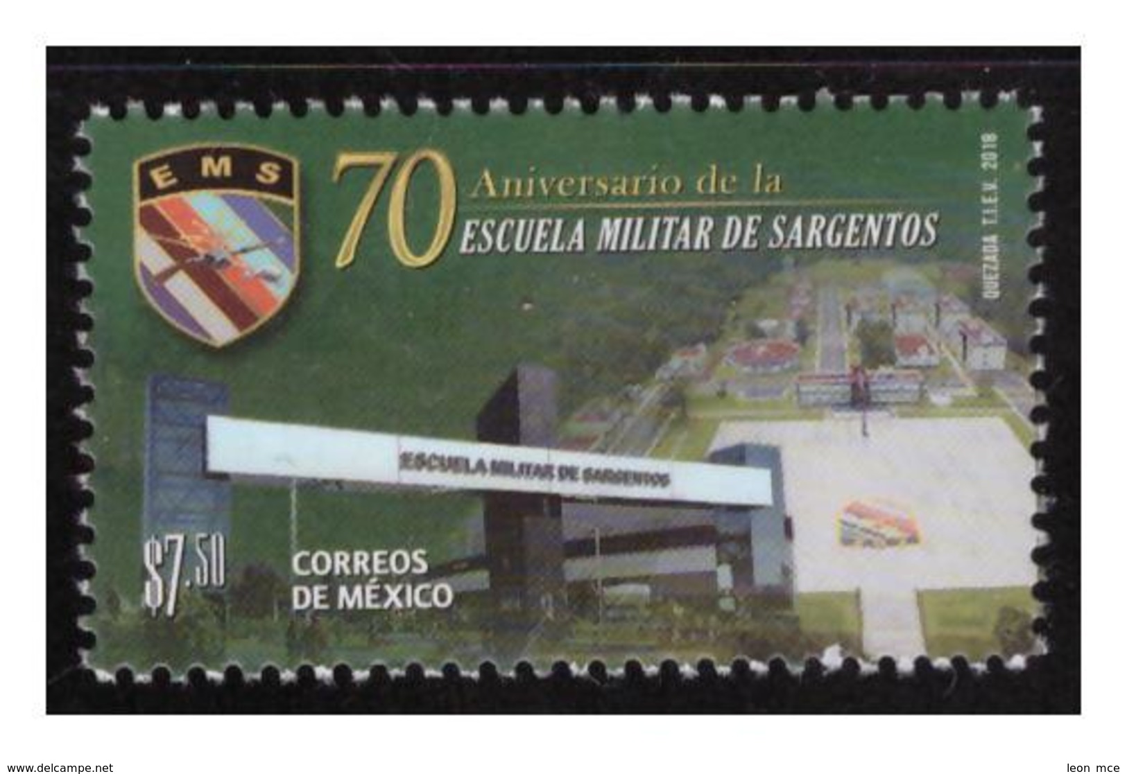 2018 MÉXICO 70 Aniversario De La Escuela Militar De Sargentos MNH 70th Anniversary Of The Military School Of Sergeants - Mexico