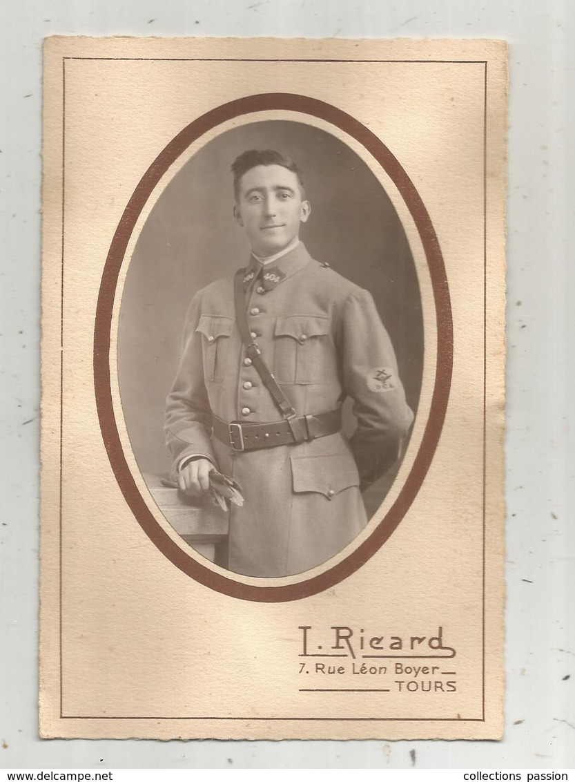 Photographie Ricard ,  TOURS , Militaria ,  Militaire Du 404 E ,  165 X 110 Mm ,  Frais Fr 1.55 E - War, Military