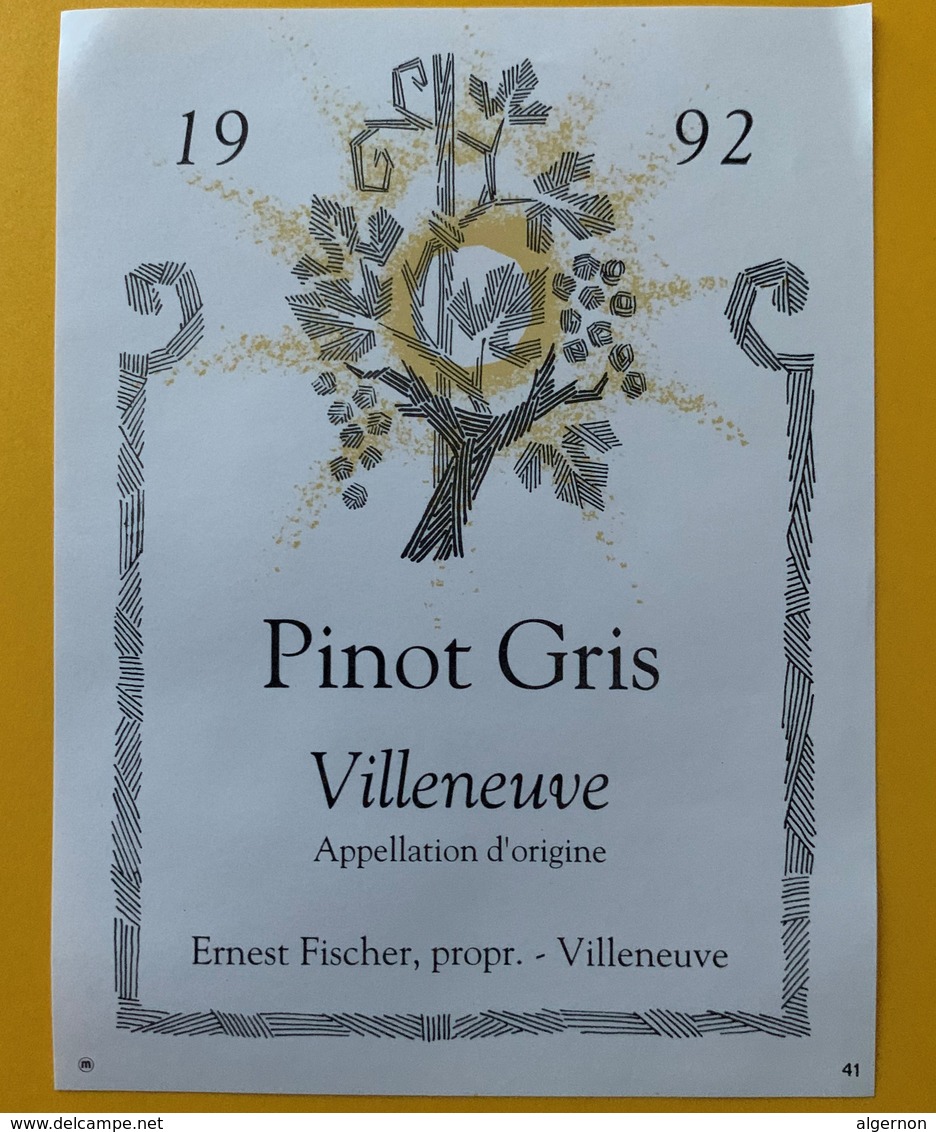 10869 -  Pinot Gris 1992 Villeneuve Suisse Ernest Fischer - Autres & Non Classés