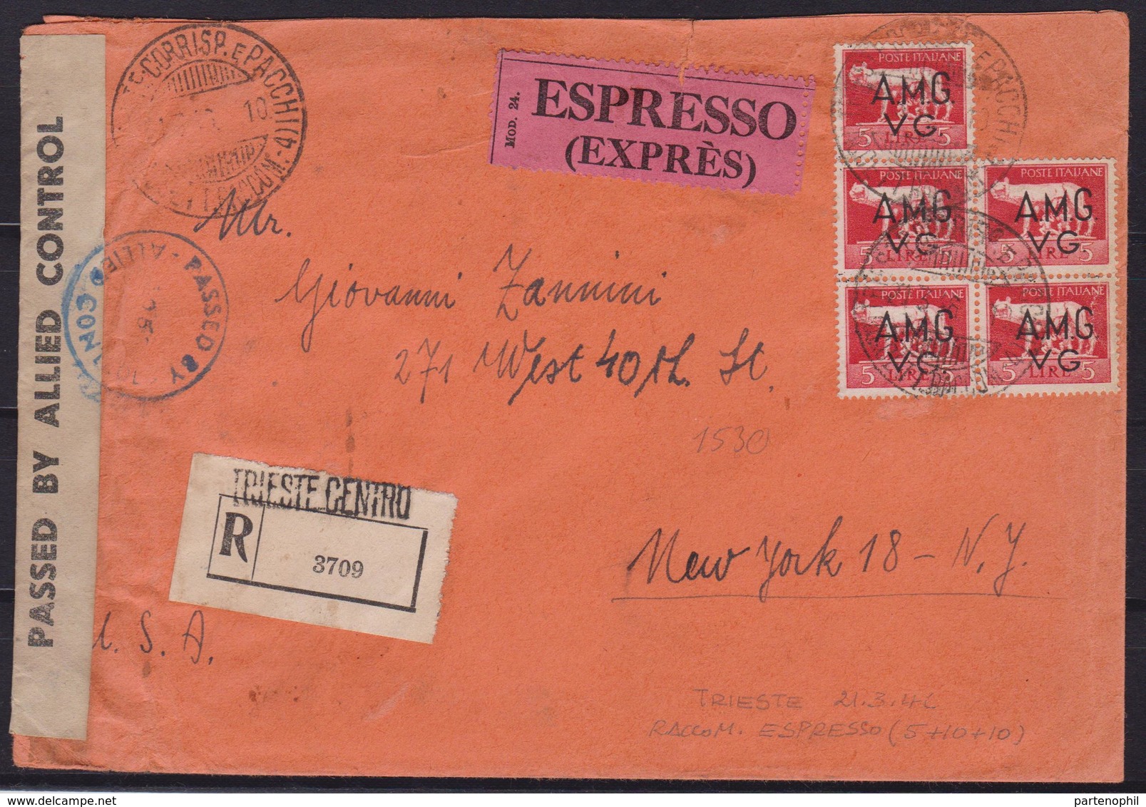 Venezia Giulia Lettera R/ta Espresso Da Trieste Centro Del 21.3.46 Diretta A New York Affrancata Con L. 5 N. 10 Blocco - Storia Postale