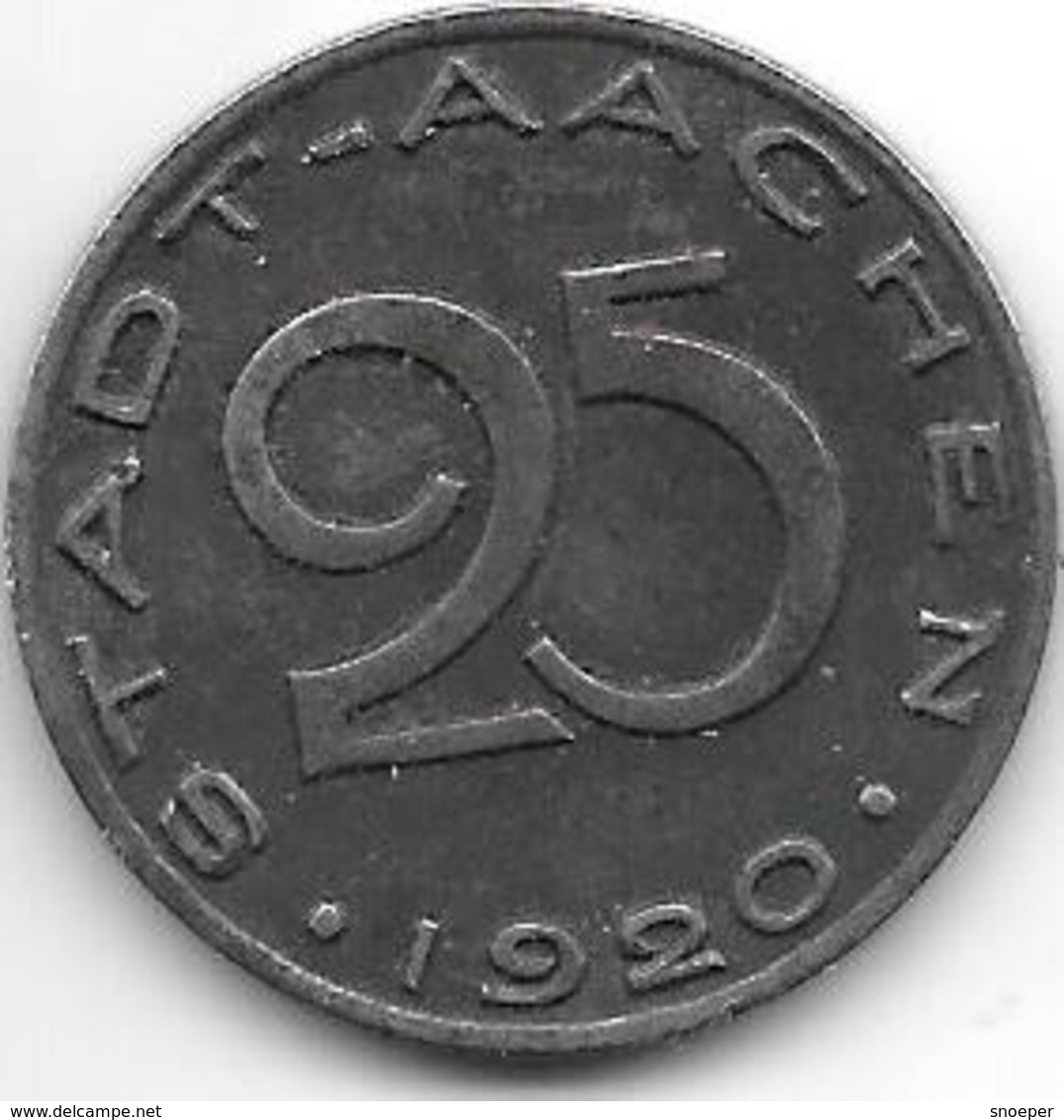 *notgeld  Aachen  25 Pfennig 1920   Fe 54.26/ F 1.10 - Autres & Non Classés