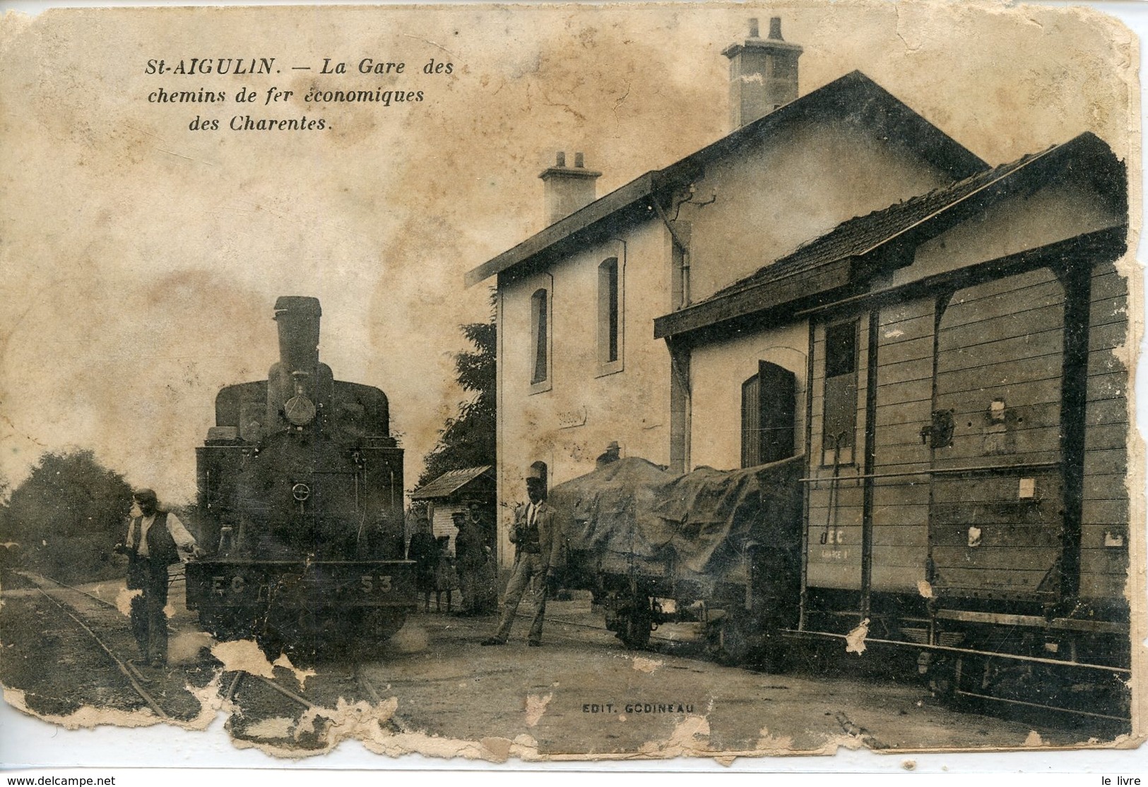 1368. CPA 17 ST-AIGULIN. LA GARE DES CHEMINS DE FER ECONOMIQUES DES CHARENTES. CARTE TRES DEGRADEE - Autres & Non Classés