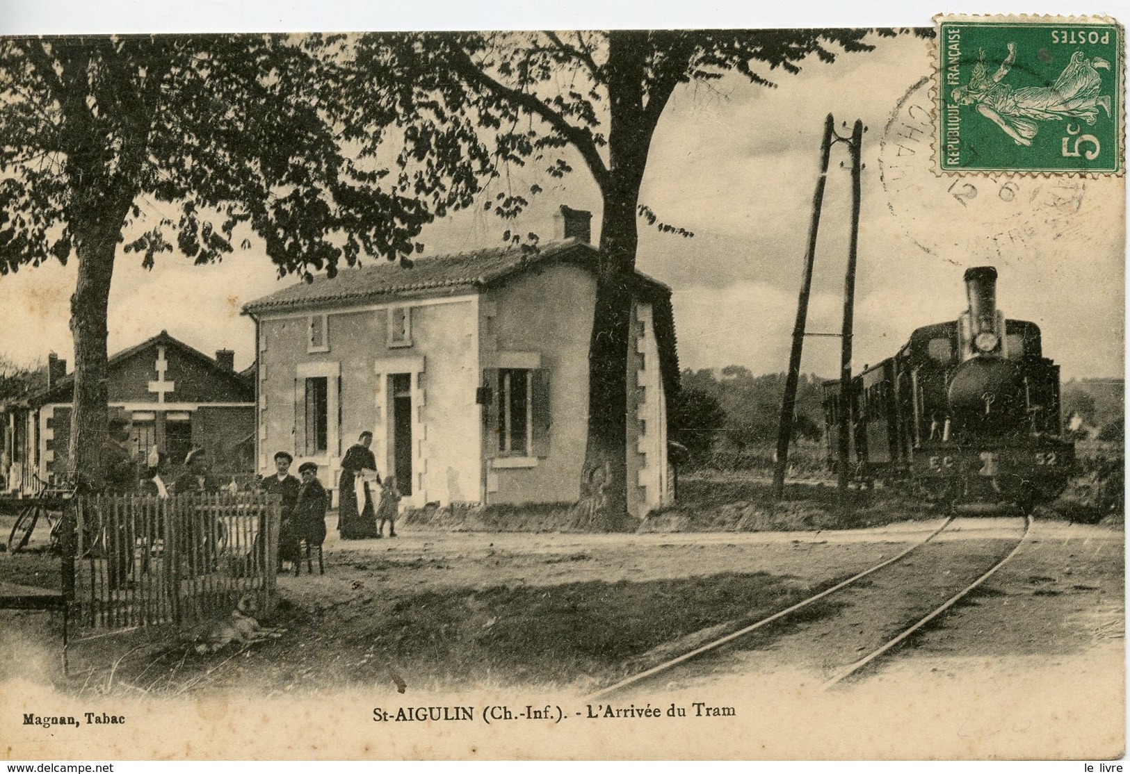 1370. CPA 17 ST-AIGULIN. L'ARRIVEE DU TRAIN 1912 - Autres & Non Classés