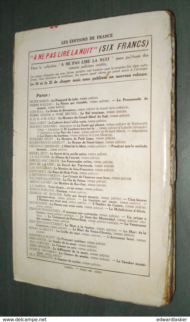 Coll. A NE PAS LIRE LA NUIT : Pendant Que Le Malade Dormait //M.G. Eberhart - Editions De France 1933 [2] - Autres & Non Classés