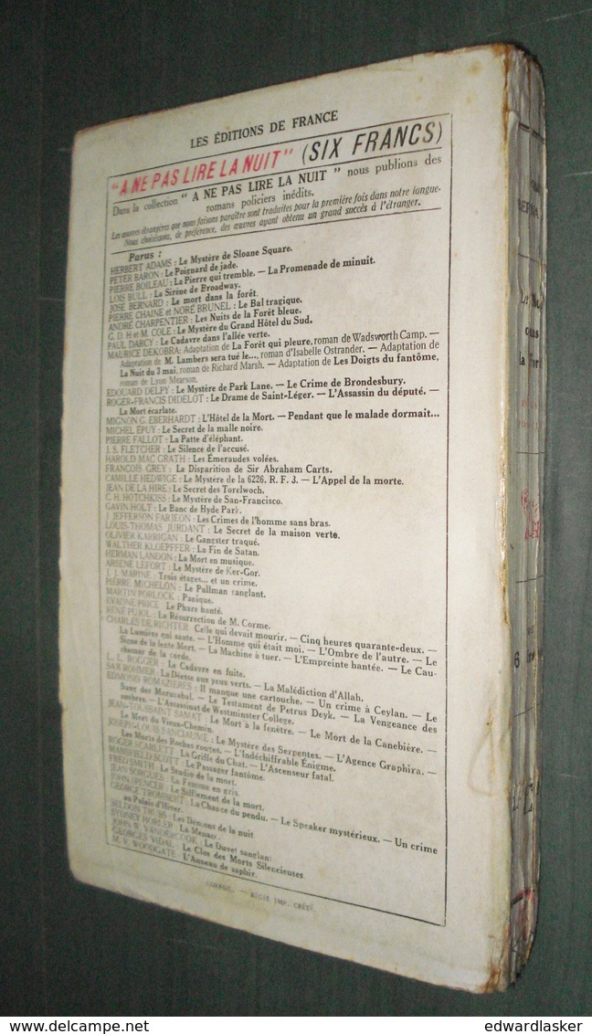 Coll. A NE PAS LIRE LA NUIT N°81 : Le Mort Dans La Forêt //José Bernard - Editions De France 1936 - Autres & Non Classés