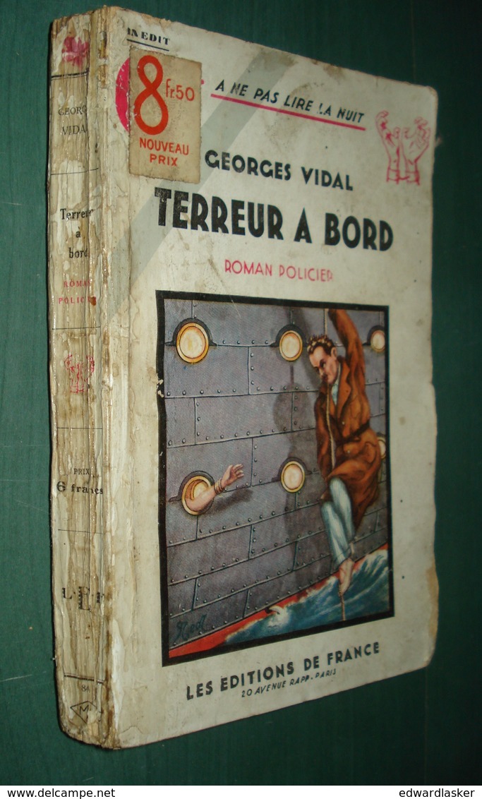 Coll. A NE PAS LIRE LA NUIT N°84 : Terreur à Bord //Georges Vidal - Editions De France 1936 - Autres & Non Classés