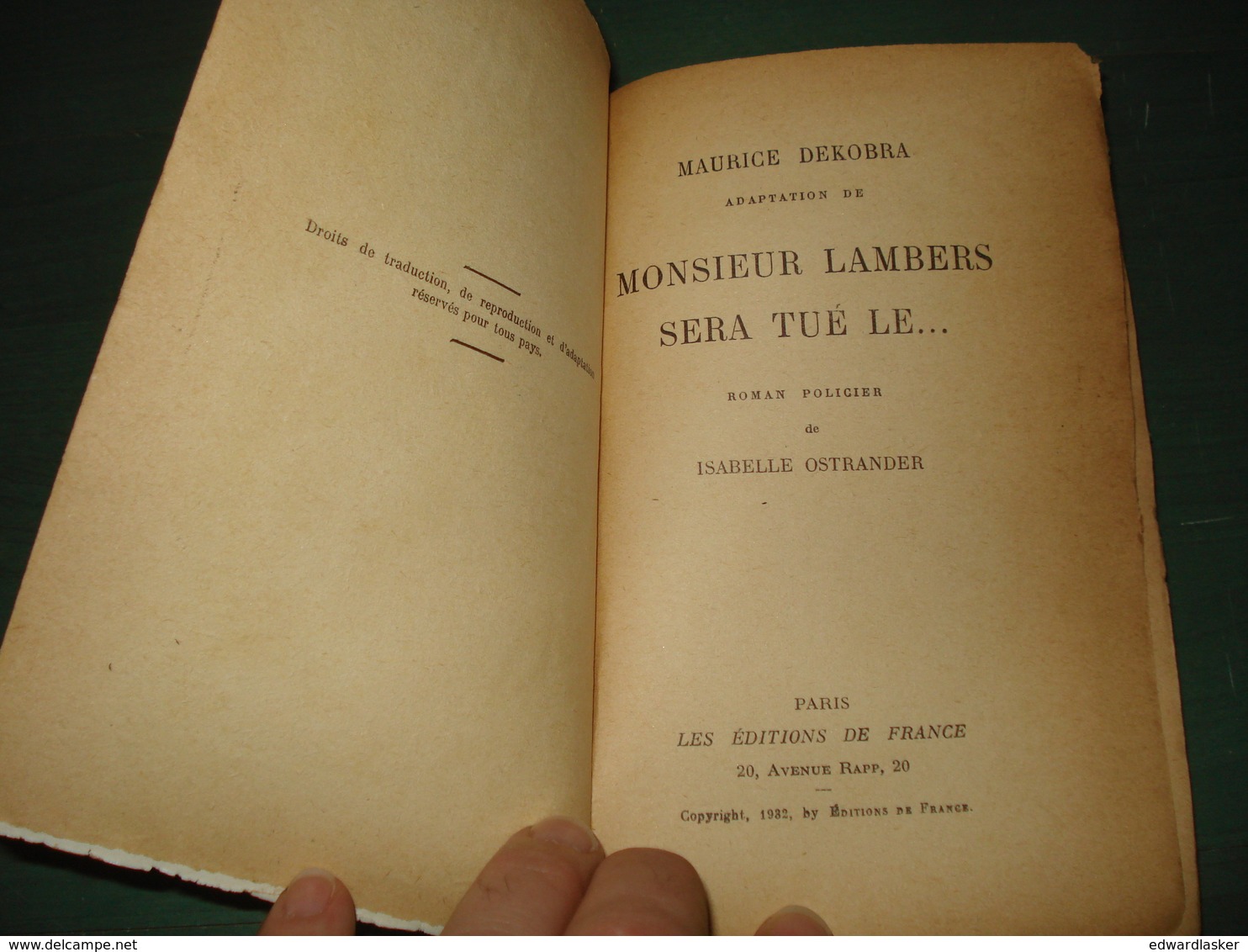 Coll. A NE PAS LIRE LA NUIT : M. Lambers Sera Tué Le ...  //Maurice Dekobra (Isabelle Ostrander) - Ed. De France 1932 - Autres & Non Classés