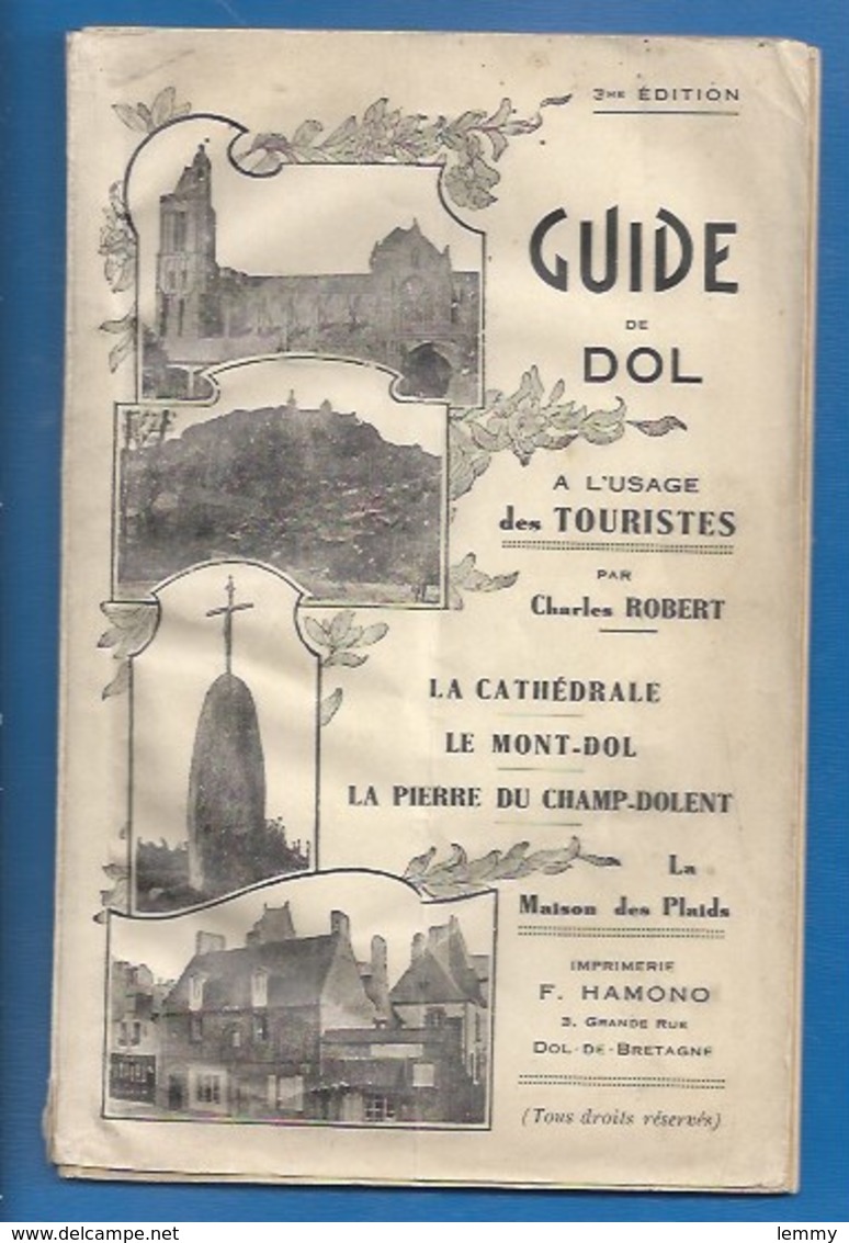 35 - DOL-DE-BRETAGNE - GUIDE DE DOL - 1937 - CATHÉDRALE, MONT-DOL, PIERRE DU CHAMP-DOLENT - 66 PAGES - Dol De Bretagne