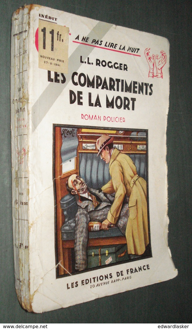 Coll. A NE PAS LIRE LA NUIT N°85 : Les Compartiments De La Mort //L.L. Roger - Editions De France 1936 - Autres & Non Classés