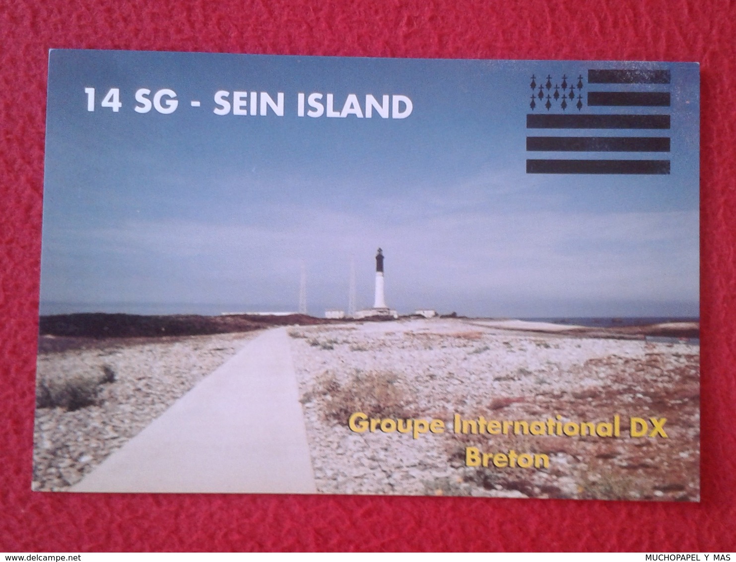 POSTAL POST CARD QSL RADIOAFICIONADOS RADIO AMATEUR FARO PHARE LIGHTHOUSE ISLA DE SEIN ISLAND ÍLE FRANCE BRETAGNE VER FO - Otros & Sin Clasificación