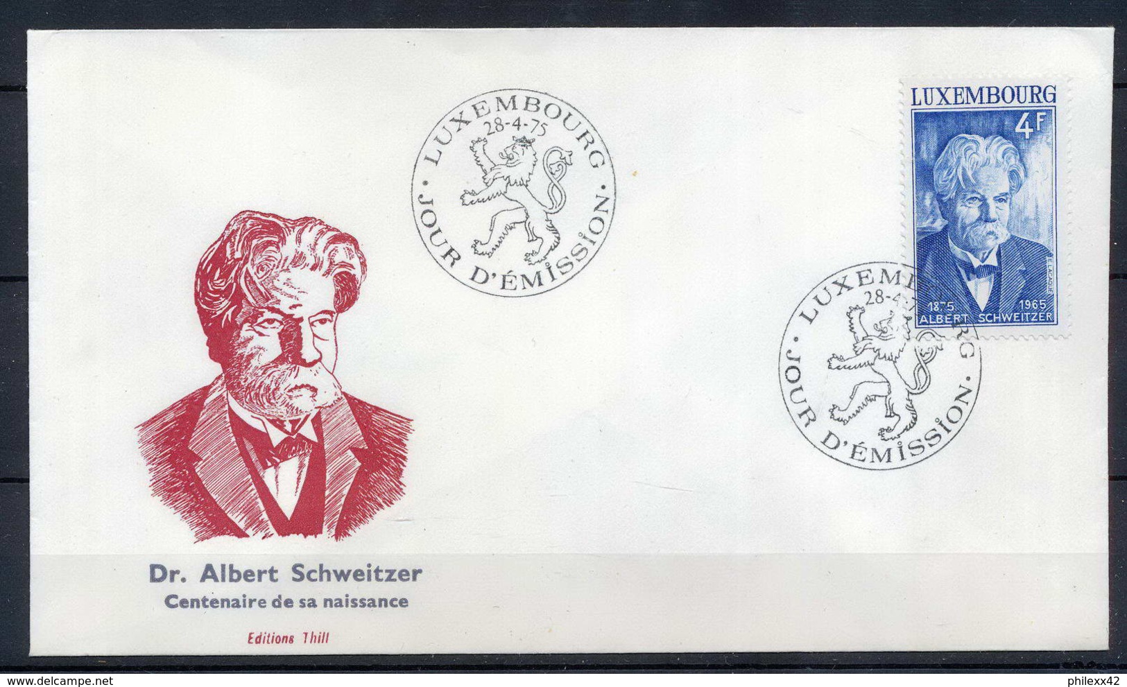 2216 Fdc (premier Jour) Luxembourg (luxemburg) Docteur Albert Schweitzer N°858 - Albert Schweitzer