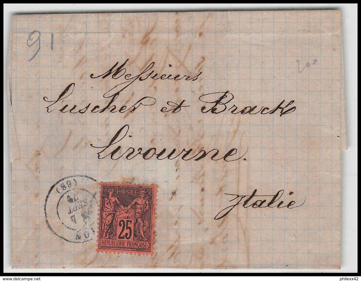 1387 LAC Lettre (cover) N°91 à Destination De Livorno Livourne Italie (italy) 04/09/1879 Cote + 50 Euros (Type Sage) - 1877-1920: Periodo Semi Moderno