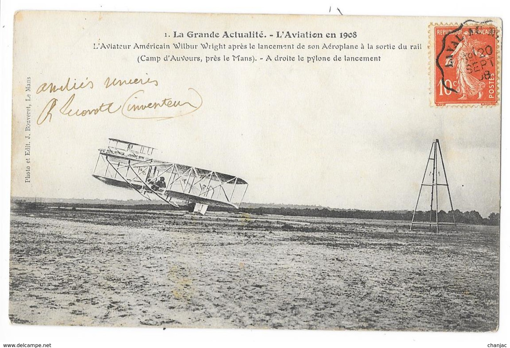 Cpa: AVIATION - Aviateur Américain Wilbur Wright à La Sortie Du Rail - Camp D' AUVOURS Près Du Mans 1908 N° 1 - Autres & Non Classés