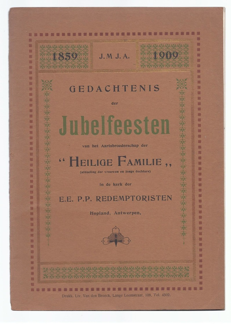 1859 - 1909 Gedachtenis Der Jubelfeesten Van Het Aartsbroederschap Der H. Familie Kerk Der Redemptoristen ANTWERPEN - Antiquariat