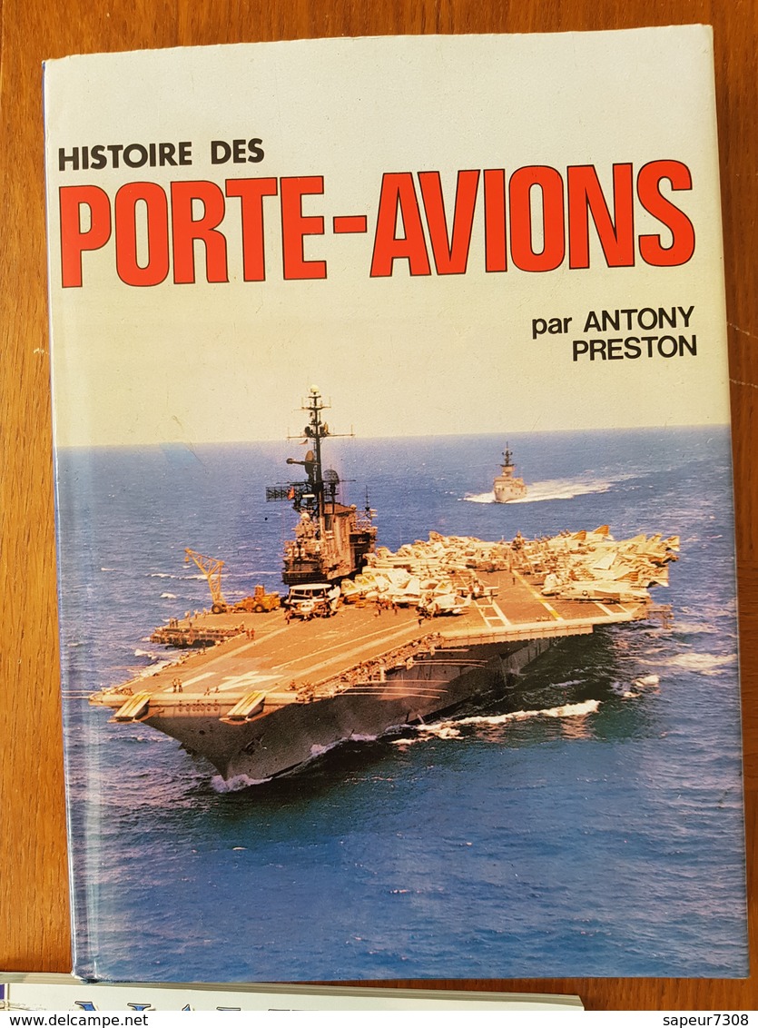 HISTOIRE DES PORTES AVIONS - Histoire