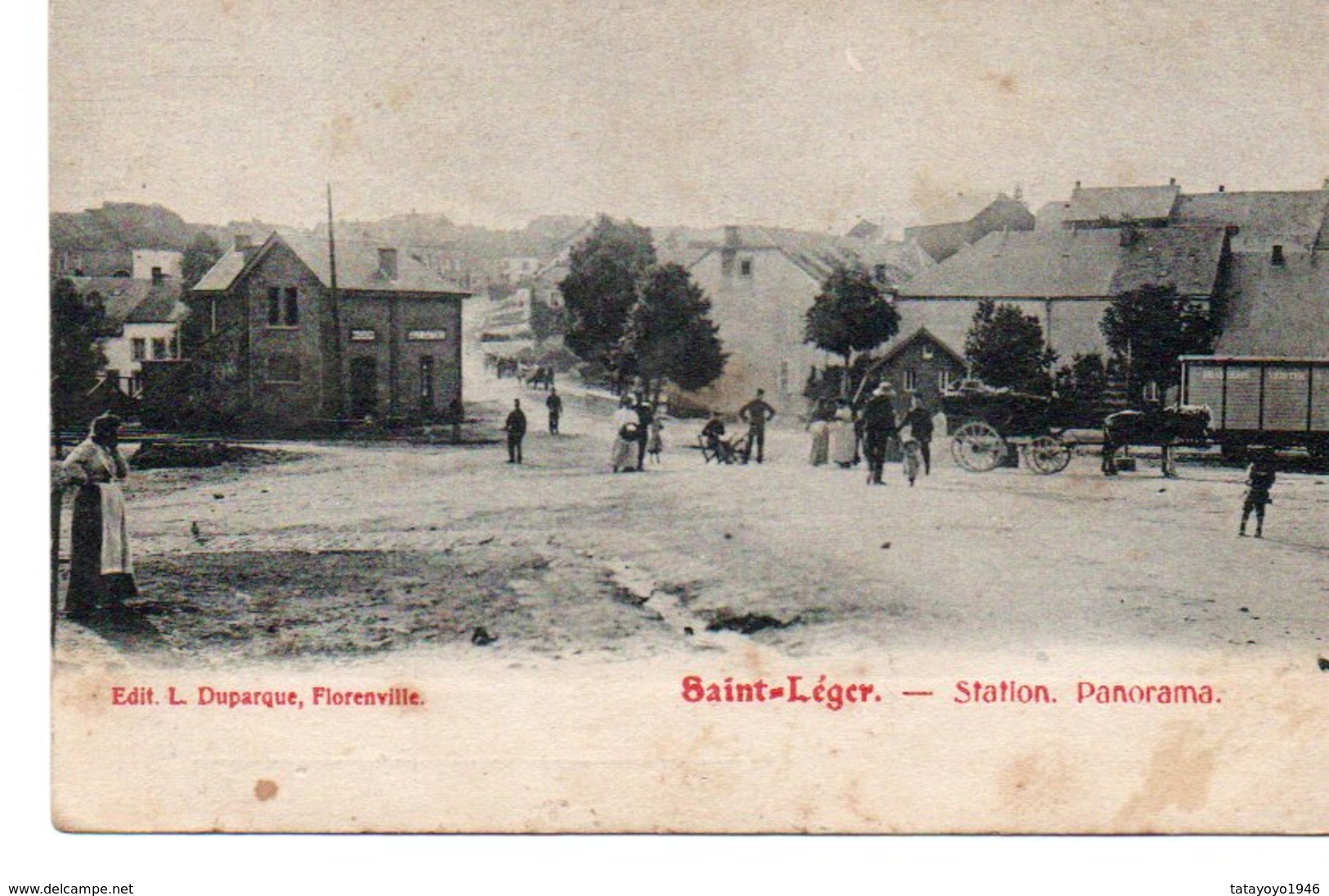 Saint-Léger  Station Panorama Bien Animée Attelage N'a Pas Circulé - Saint-Léger