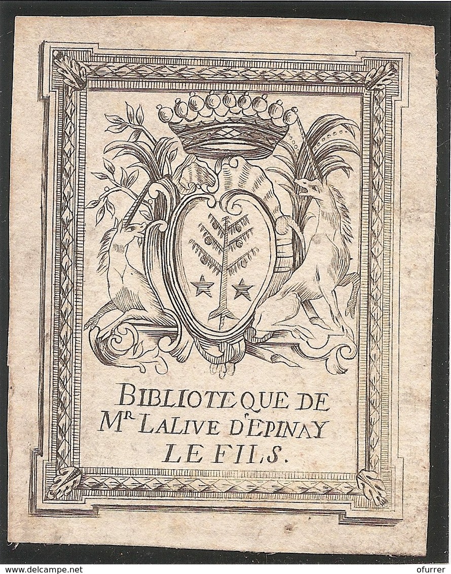 Ex-libris Louis-Joseph LALIVE D’EPINAY (1746-1813). Fribourg. - Ex Libris