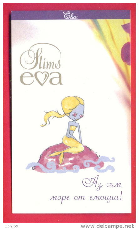 H601 / SLIMS EVA - Cigarette Card - ADAM - Loves To Swim In Your Eyes ,  EVA - I AM SEA OF EMOTIONS Bulgaria Bulgarie - Other & Unclassified