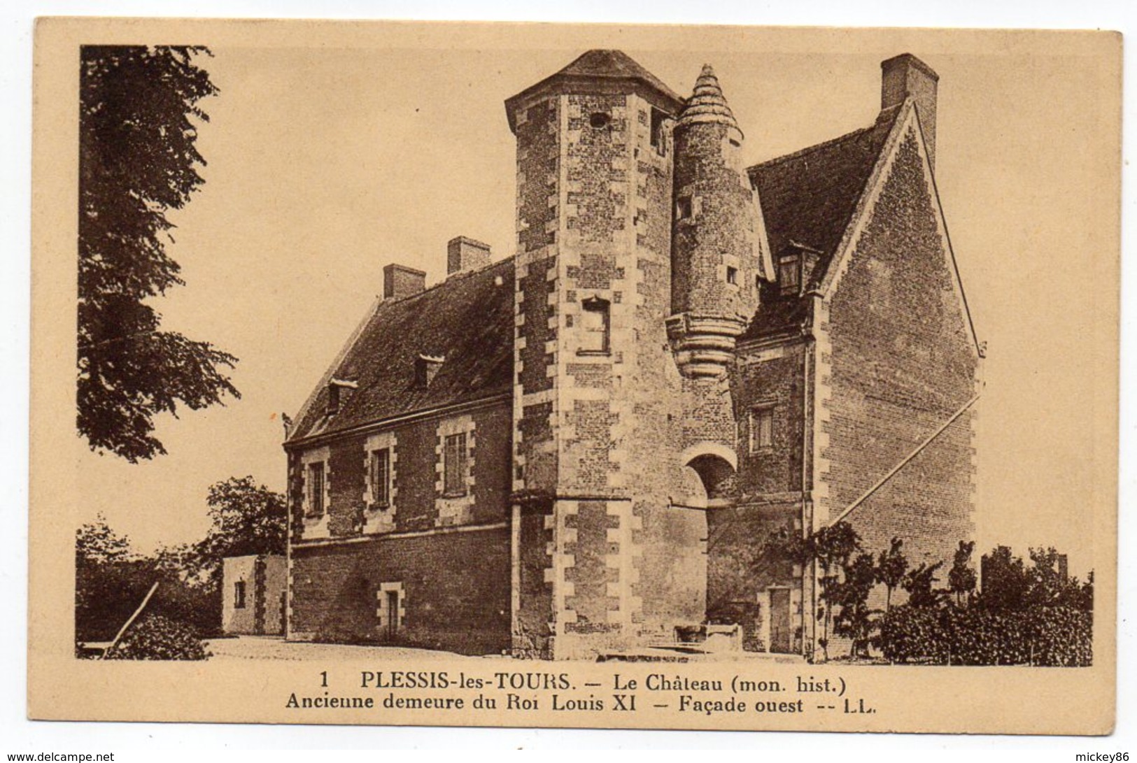 LA RICHE --Plessis-les-Tours----Le Chateau--Ancienne Demeure Du Roi Louis XI--Façade Ouest - La Riche