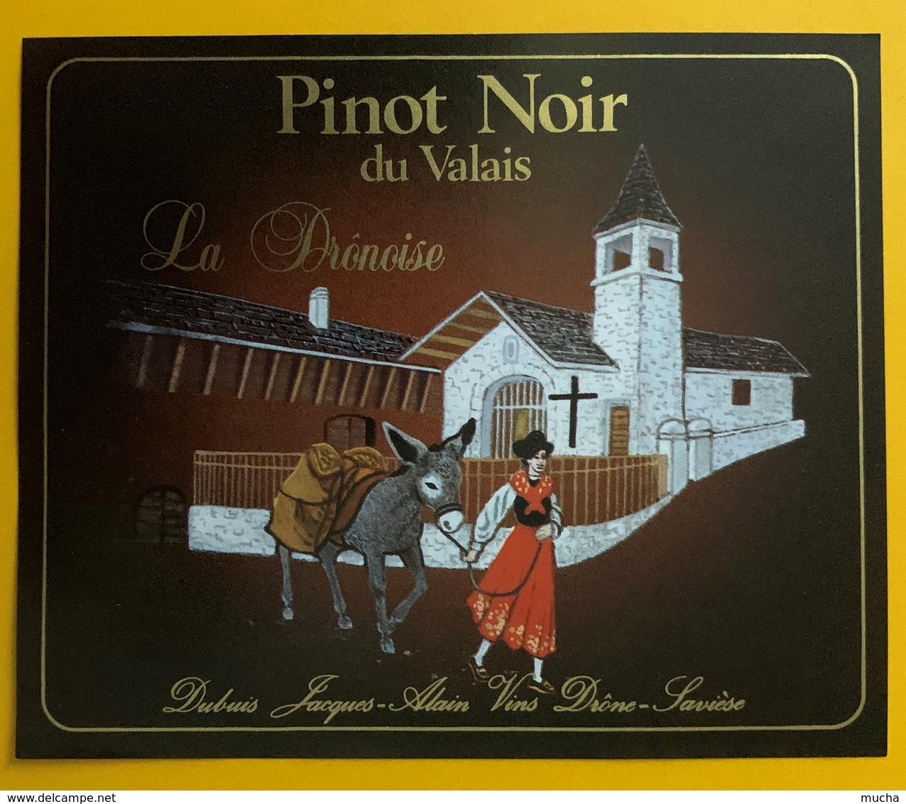 10491 - Pinot Noir La Drônoise Jacques-Alain Dubuis Suisse - Autres & Non Classés