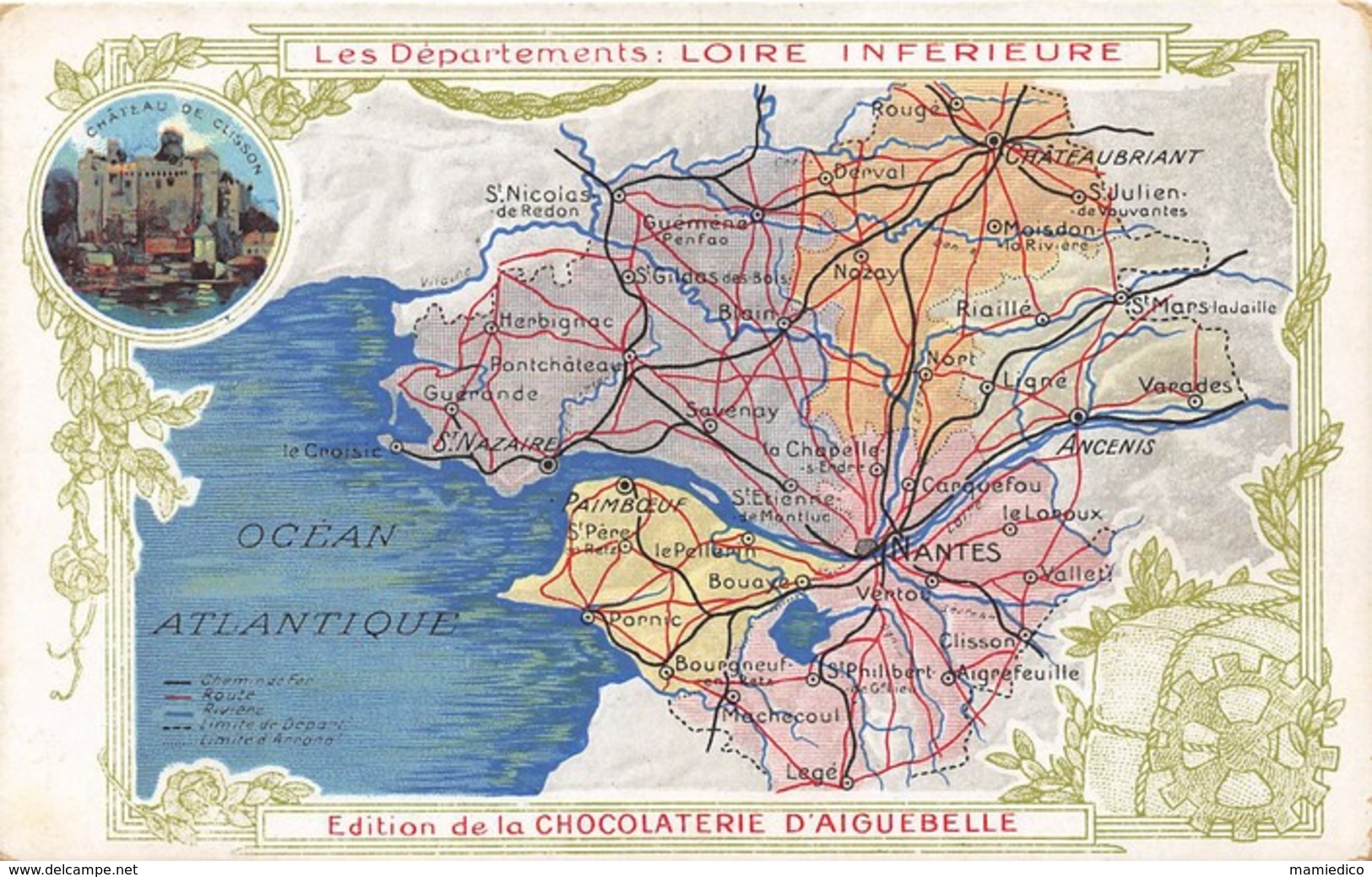 CP " LOIRE INFERIEURE" Chocolaterie D'AIGUEBELLE. Série "LES DEPARTEMENTS. Chromolithographie. Parfait état. 2 Scans - Chocolat