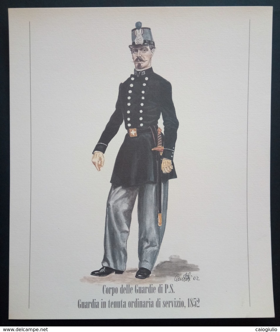 UNIFORMI STORICHE POLIZIA - 1852 CORPO DELLE GUARDIE DI P.S. - GUARDIA IN TENUTA ORDINARIA DI SERVIZIO - Stampe & Incisioni