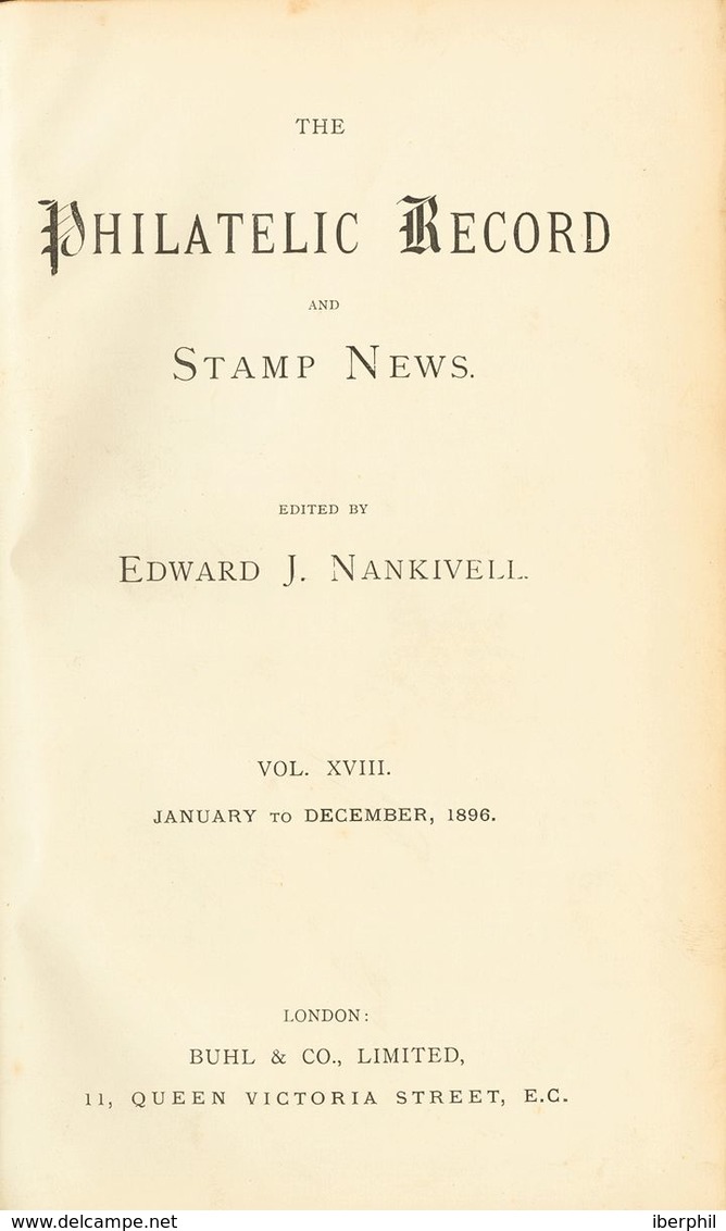 Worldwide Bibliography. (1896ca). THE PHILATELIC RECORD AND STAMP NEWS. Set Of Fifteen Volumes From 1896 To 1910, Bound  - Altri & Non Classificati