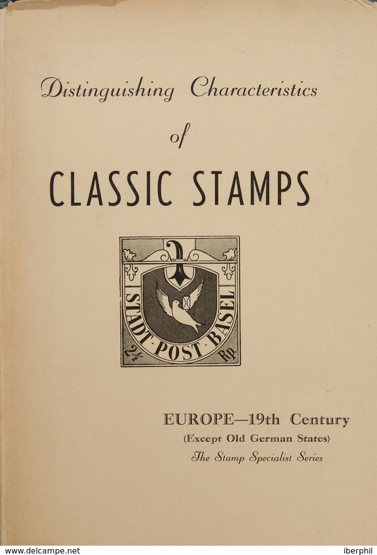 Worldwide Bibliography. 1951. DISTINGUISHING CHARACTERISTICS OF CLASSIC STAMPS EUROPE 19TH CENTURY, EXCEPT OLD GERMAN ST - Autres & Non Classés