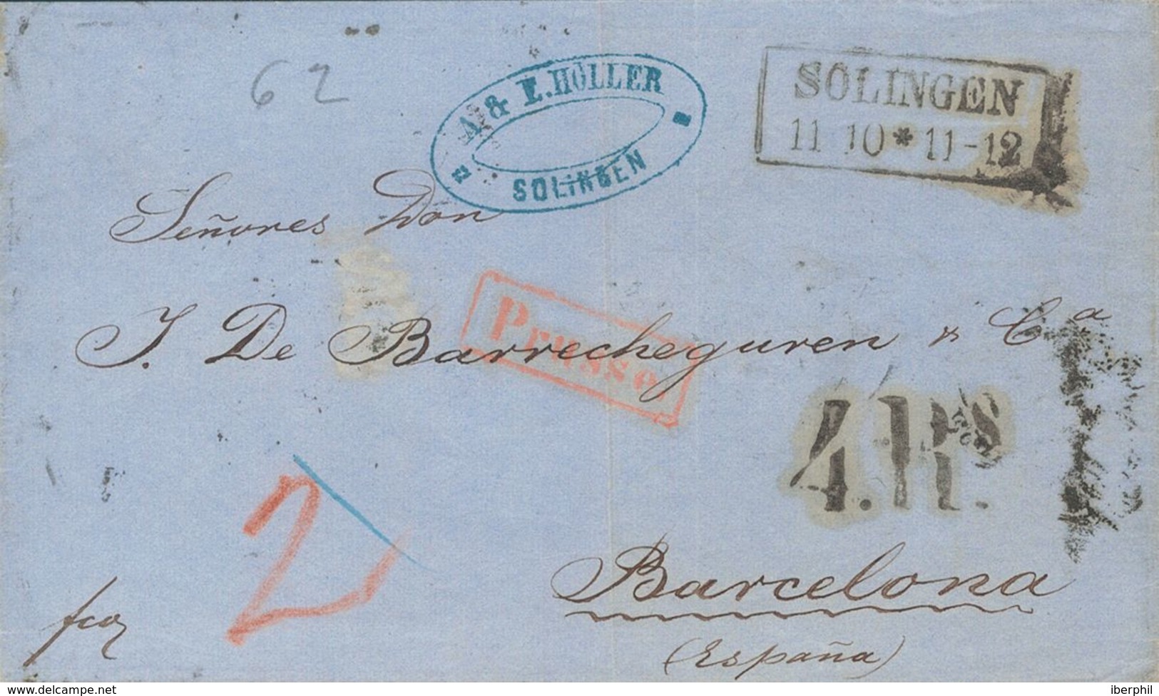 Prussia, Prephilately. COVER. 1862. SOLINGEN To BARCELONA. Rectangular Datestamp SOLINGEN / 11 10 * 11-12, Postmark PRUS - Otros & Sin Clasificación