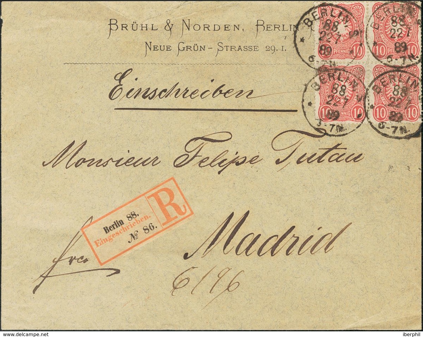 Germany. COVERYv 32(4). 1889. 10 P Pink, Four Stamps. Registered From BERLIN To MADRID. On Reverse Arrival. VERY FINE. ( - Prefilatelia