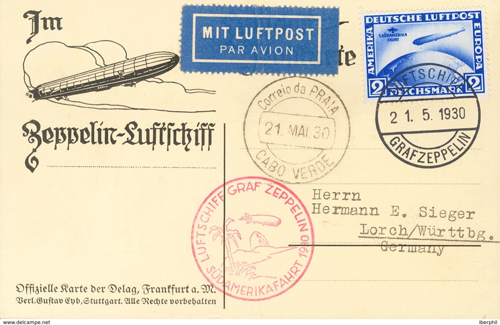 Germany, Airmail. COVERYv 38. 1930. 2 M Overseas. Postcard By Graf Zeppelin Addressed To LORCH. On The Front Mark CORREI - Préphilatélie