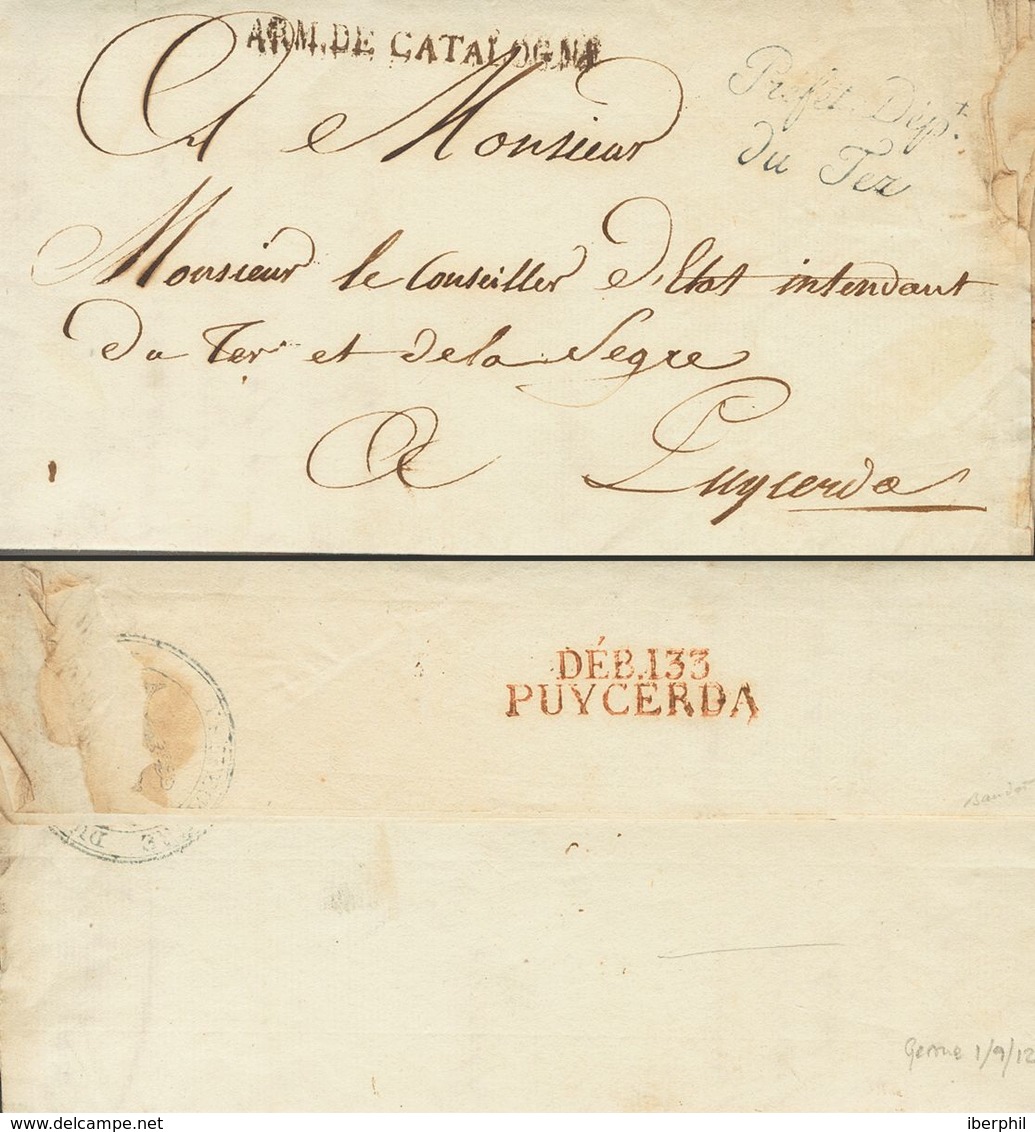 France. COVER. 1812. (September 7th). GERONA To PUIGCERDA (cover Addressed To Baron Jean-Louis-Rieul De Viefville Des Es - Autres & Non Classés