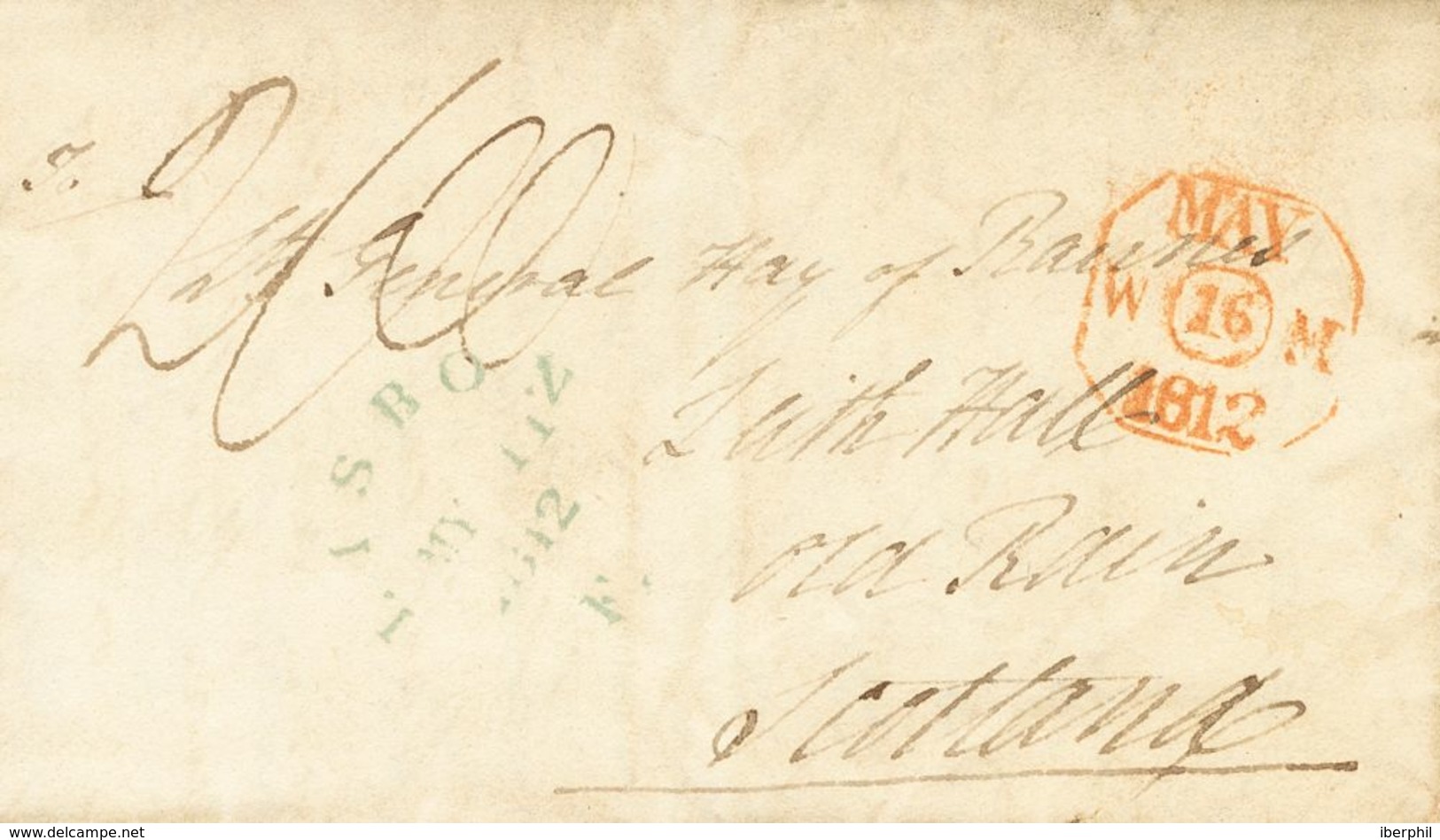 France. COVER. 1812. (May 2nd). LISBON To SCOTLAND (letter From Officer Andrew Leith Hay, Field Aide Of His Uncle Genera - Otros & Sin Clasificación