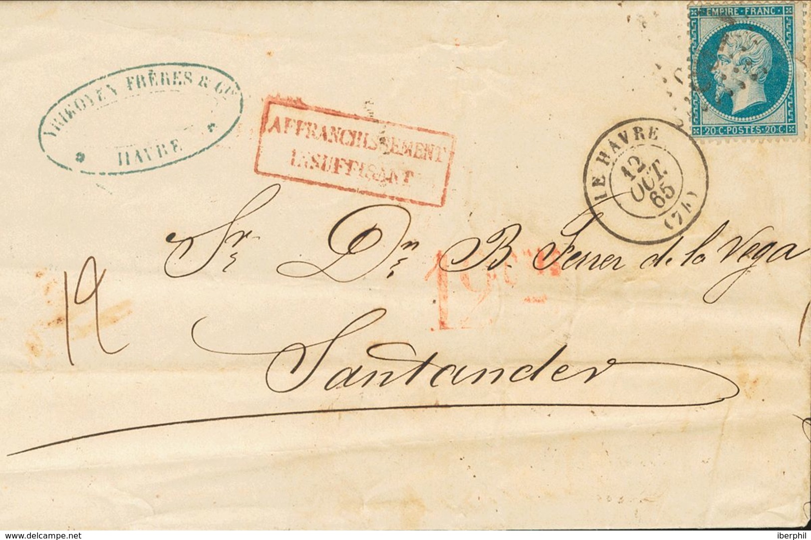 France. COVERYv 22. 1865. 20 Cts Blue. LE HAVRE To SANTANDER. On Front Red Postmark AFFRANCHISSEMENT INSUFFISANT And Dou - Other & Unclassified