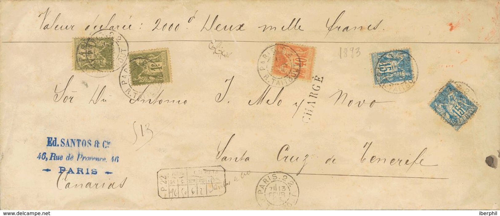 France. COVERYv 82(2), 90(2), 94. 1893. 1 F Olive, Two Stamps, 15 Cts Blue, Two Stamps And 40 Cts Orange. Registered Fro - Autres & Non Classés