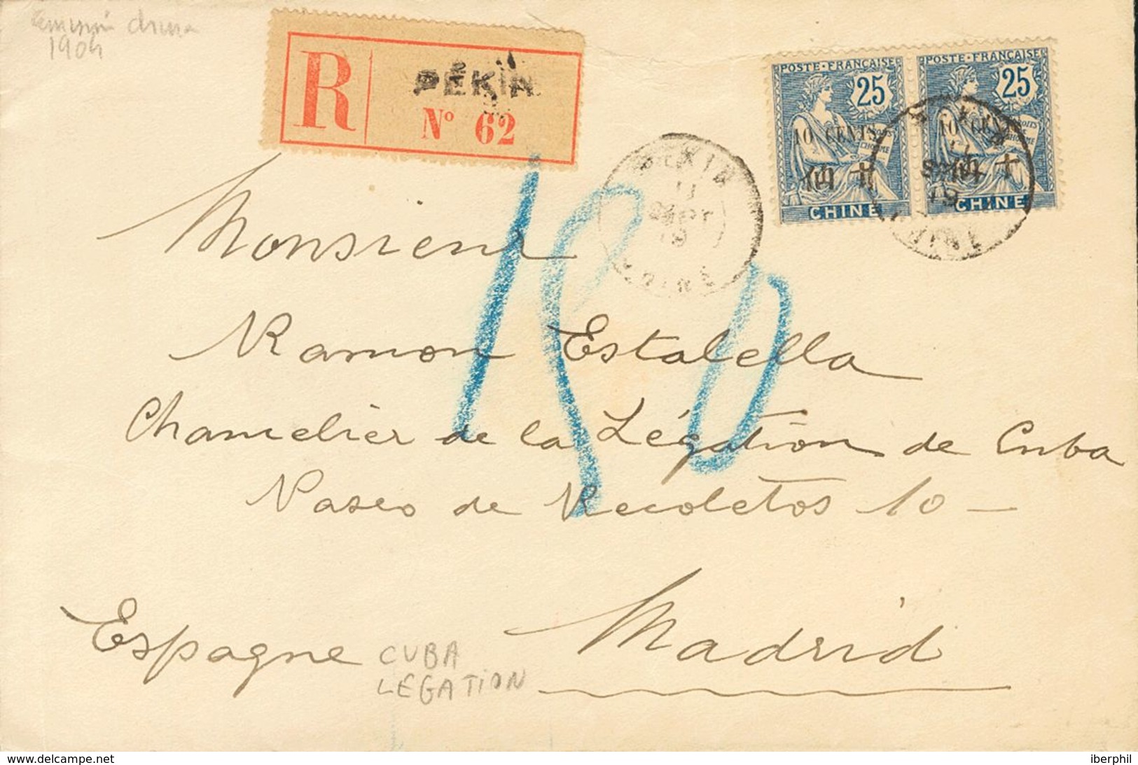 China, French Post Offices. COVERYv 79(2). 1919. 10 Cts On 25 Cts Blue, Two Stamps. Registered From PEKIN To MADRID. Pos - Autres & Non Classés