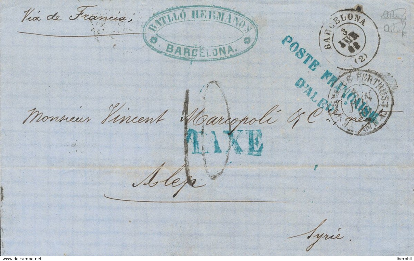Syria. COVER. 1863. BARCELONA To ALEPO (SYRIA), Addressed By Land To Marseille. Arrival Marks POST FRANCAISE / D'ALEP An - Syria