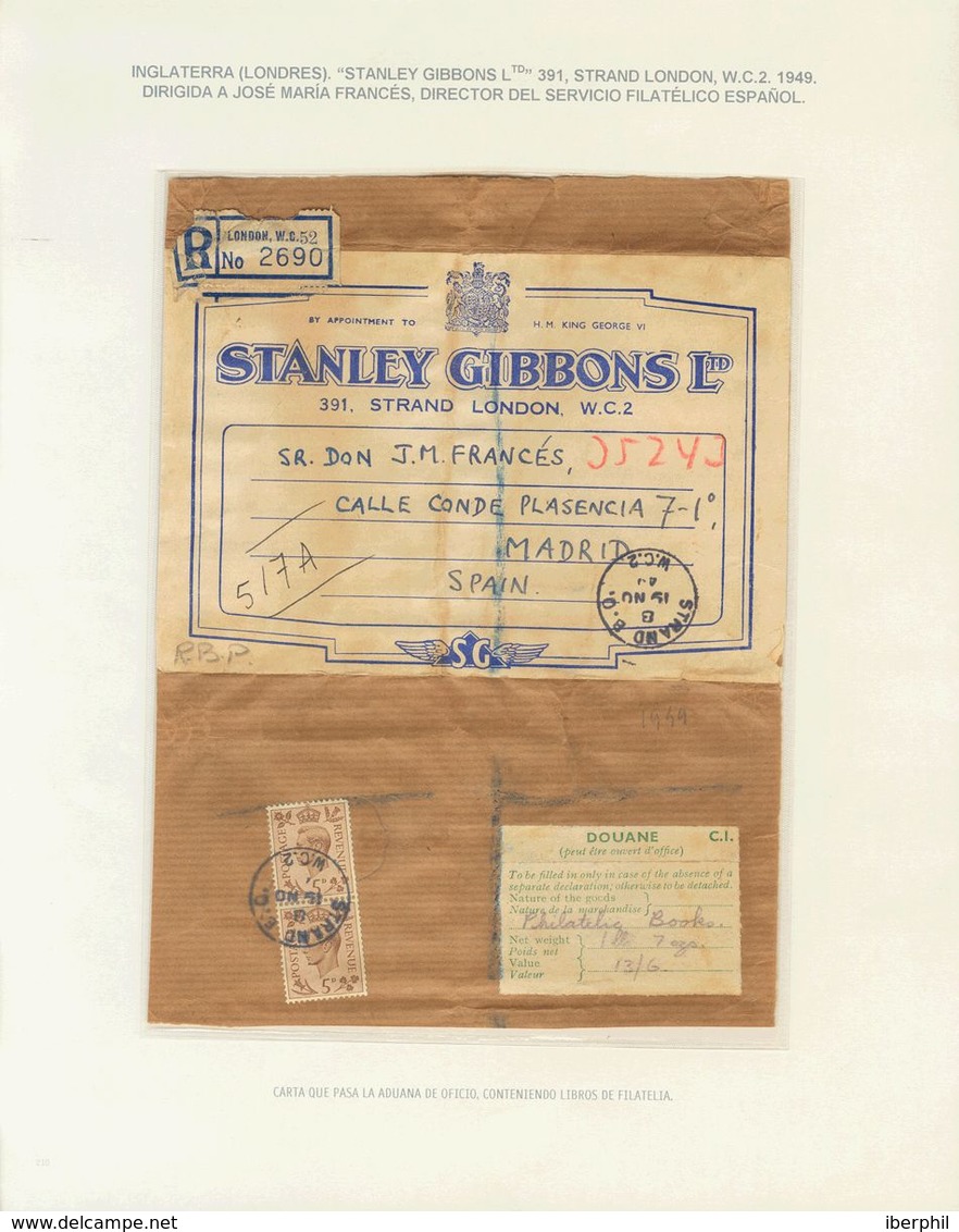 Great Britain. COVER. (1917ca). Set Of Three Letters From LONDON To MADRID, Circulated Between 1917 And 1949 And With Th - ...-1840 Precursores