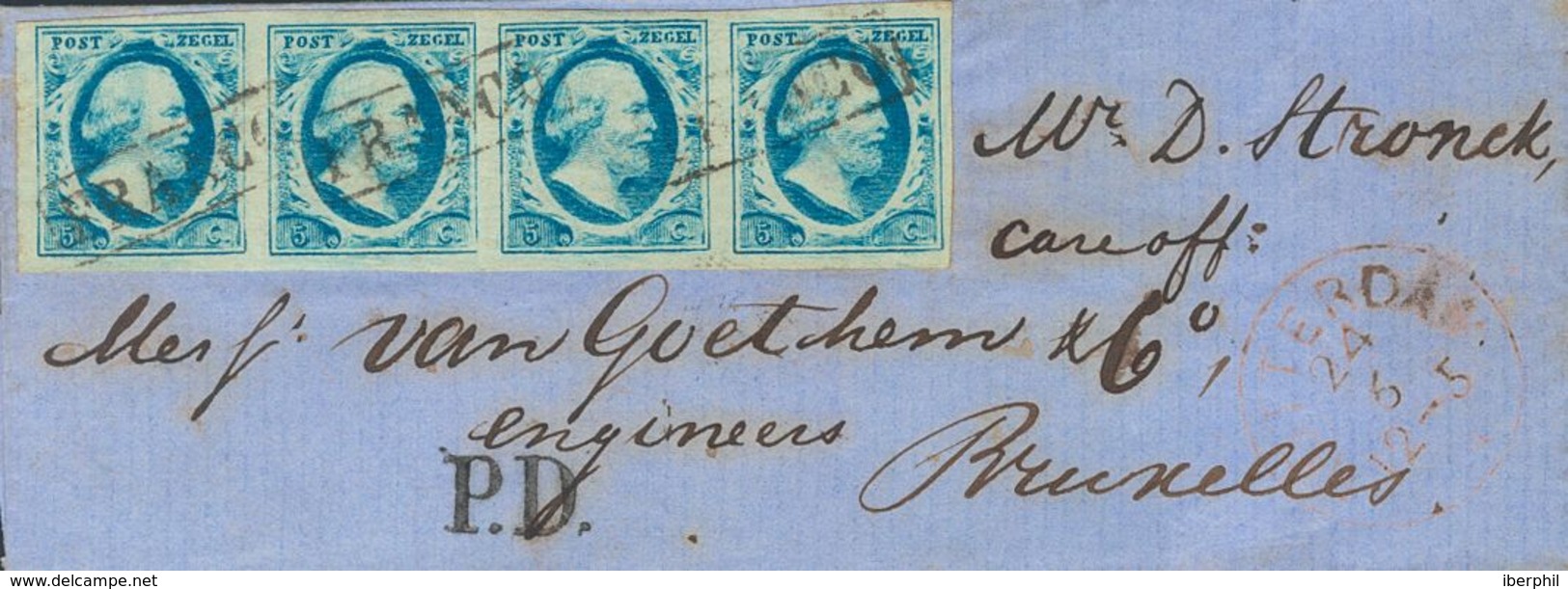 Holanda. SOBREYv 1(4). 1864. 5 Cent Blue (Plate VI, Position 56-59) Strip Of Four. ROTTERDAM To BRUSSELS (BELGIUM), The  - ...-1852 Vorläufer