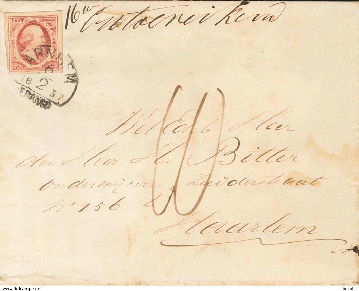 Holanda. SOBREYv 2. 1857. 10 Cent Red Plate IV. BRUMMEN (lineal Postmark On Back) To HAARLEM. Cancelled By Neat ARNHEM D - ...-1852 Vorläufer