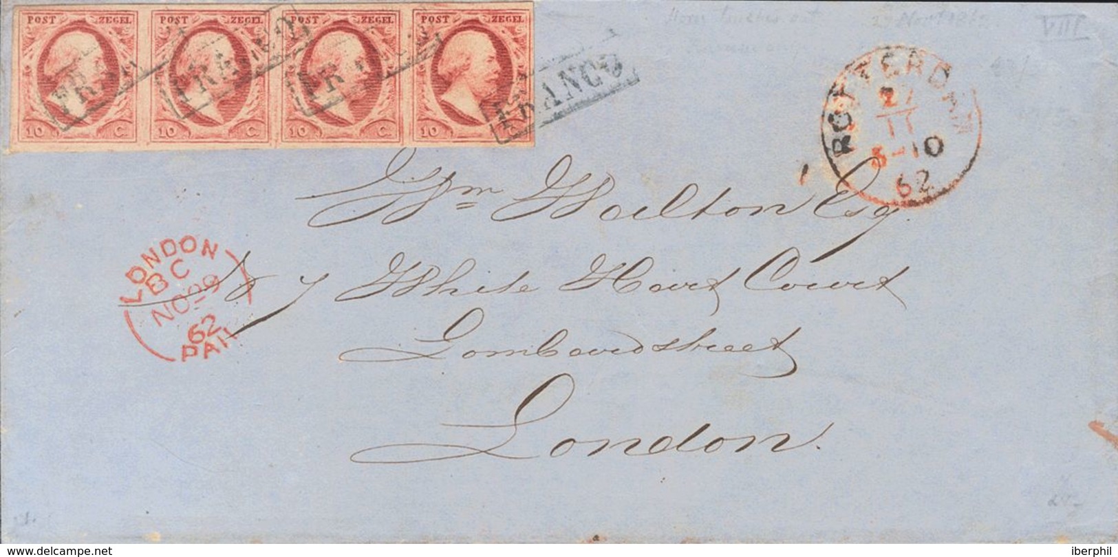 Holanda. SOBREYv . 1862. 10 Cent Pink Carmine (Plate VIII, Position 47-50), Strip Of Four. ROTTERDAM To LONDON (GREAT BR - ...-1852 Precursores