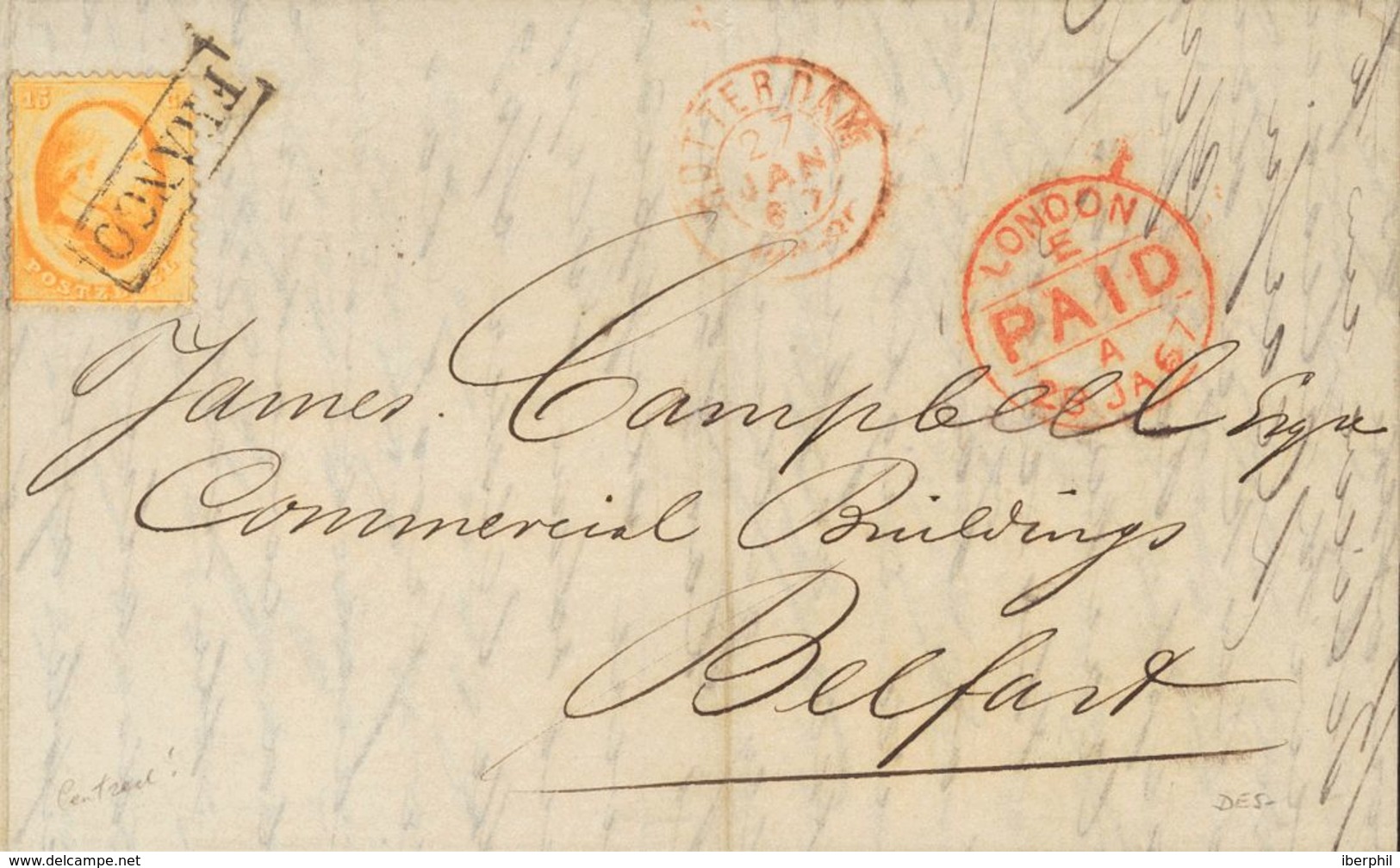 Holanda. SOBREYv . 1867. 15 Cent Orange. ROTTERDAM To BELFAST (NORTH IRELAND). Cancelled With Framed FRANCO And Transit  - ...-1852 Voorlopers